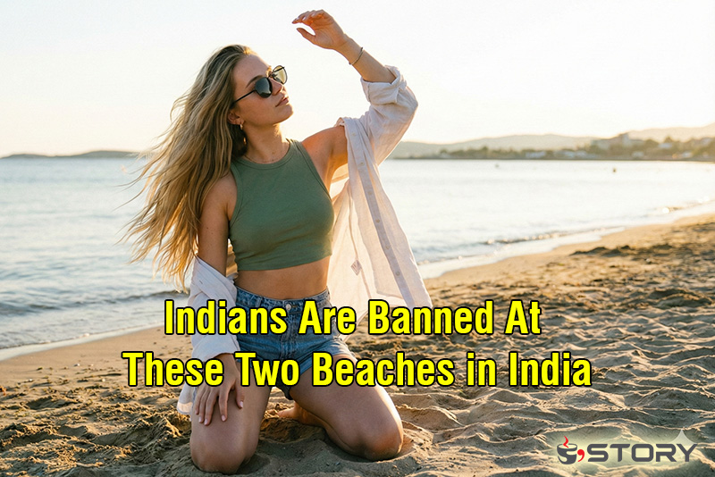 Indians Are Banned At These Two Beaches in India