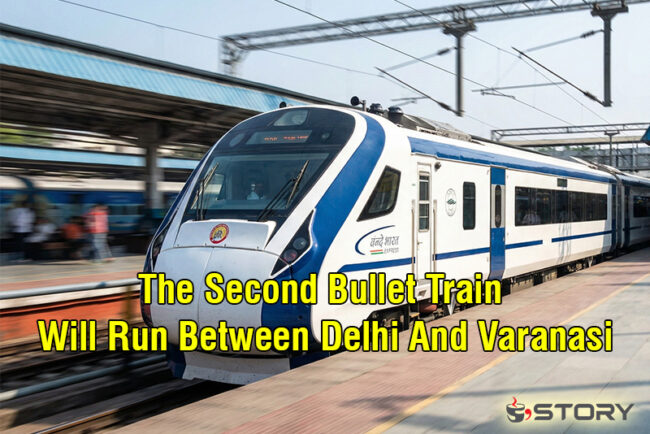 The Second Bullet Train Will Run Between Delhi And Varanasi, Just Travel In 4 Hours 40 Minutes