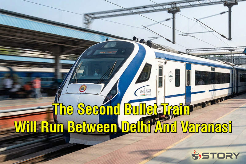 The Second Bullet Train Will Run Between Delhi And Varanasi, Just Travel  In 4 Hours 40 Minutes